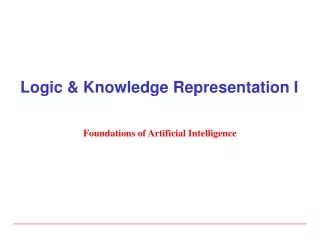 Logic &amp; Knowledge Representation I