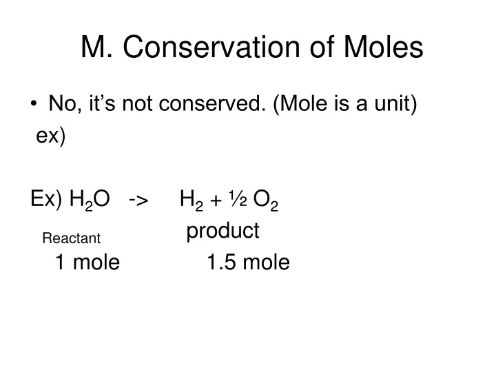 m conservation of moles