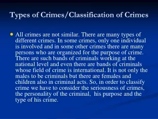 Types of Crimes/Classification of Crimes