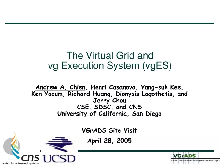 the virtual grid and vg execution system vges