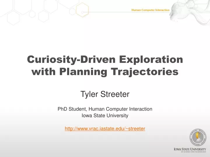 curiosity driven exploration with planning trajectories