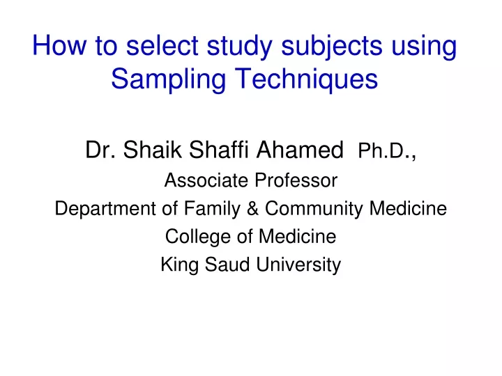 how to select study subjects using sampling techniques