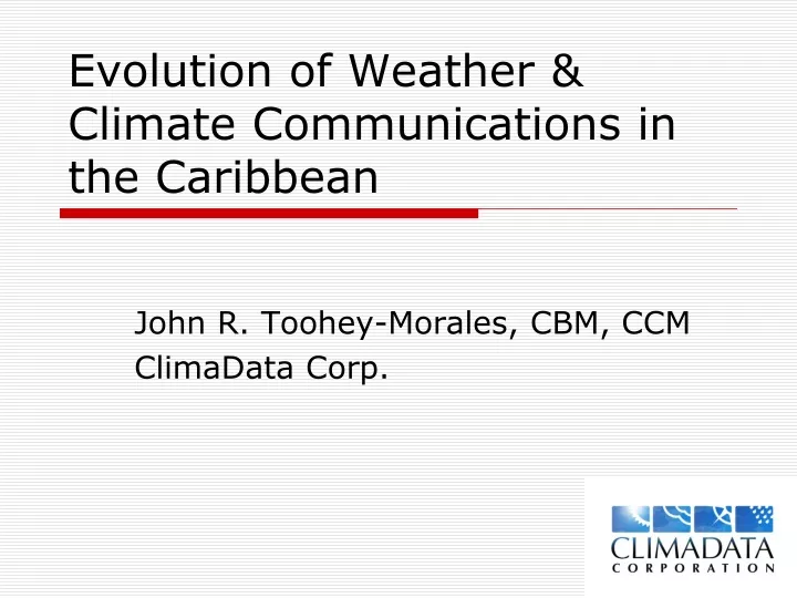 evolution of weather climate communications in the caribbean