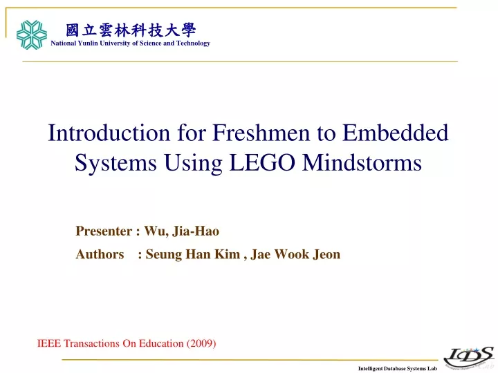 introduction for freshmen to embedded systems using lego mindstorms