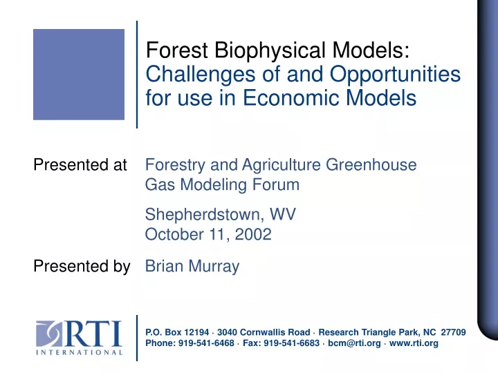 forest biophysical models challenges of and opportunities for use in economic models