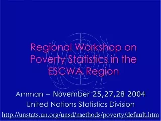Regional Workshop on  Poverty Statistics in the ESCWA Region