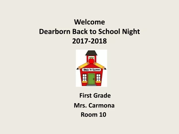 welcome dearborn back to school night 2017 2018