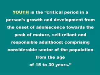 Overall, the priorities and challenges of the youth revolve around their immediate environment: