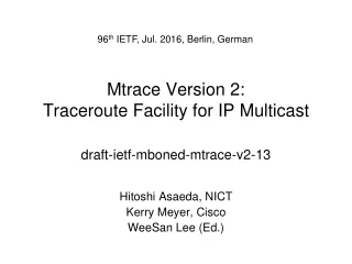 mtrace version 2 traceroute facility for ip multicast