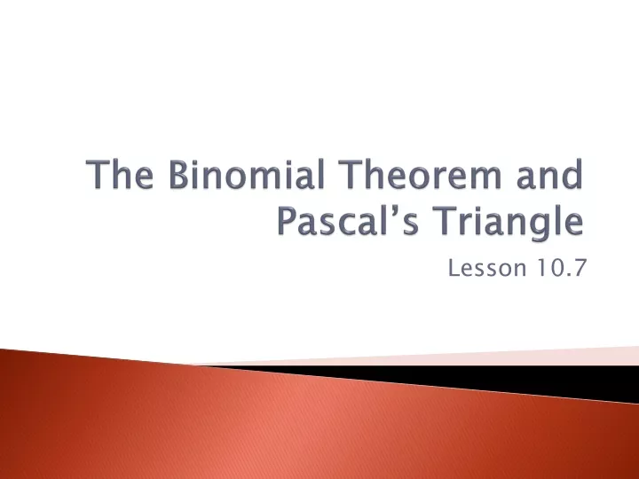 the binomial theorem and pascal s triangle