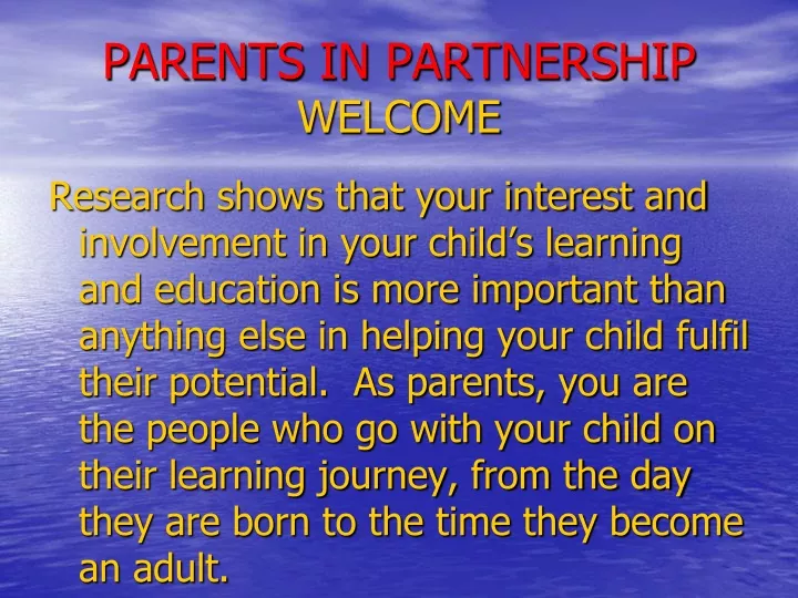 parents in partnership welcome