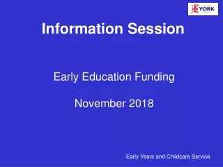 Early Education Funding   November 2018