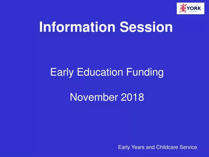 early education funding november 2018