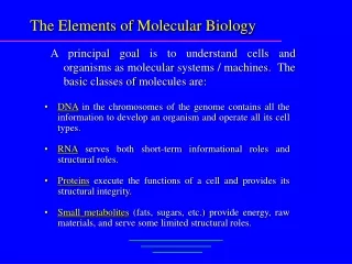 The Elements of Molecular Biology