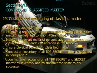 Section VII CONTROL OF CLASSIFIED MATTER