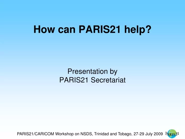 how can paris21 help presentation by paris21