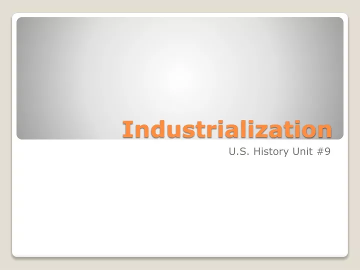 industrialization