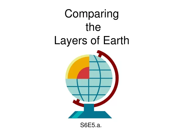 comparing the layers of earth