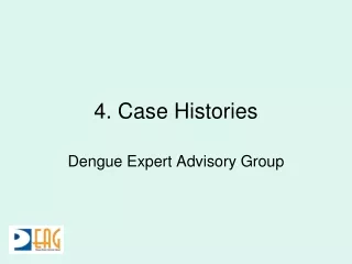 4. Case Histories