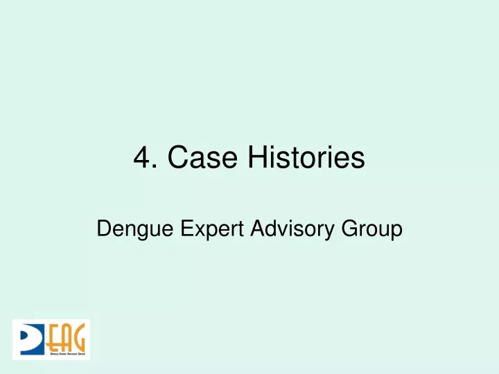 4 case histories