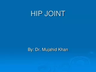 HIP JOINT