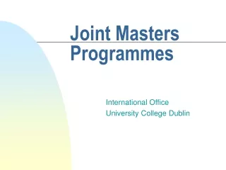 Joint Masters  Programmes