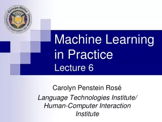 Machine Learning in Practice Lecture 6