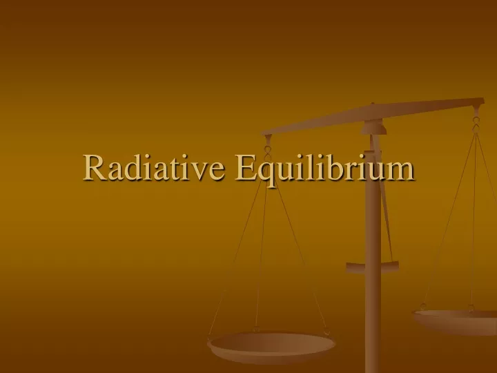 radiative equilibrium