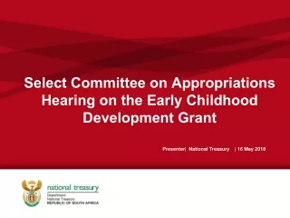 Select Committee on Appropriations Hearing on the Early Childhood Development Grant