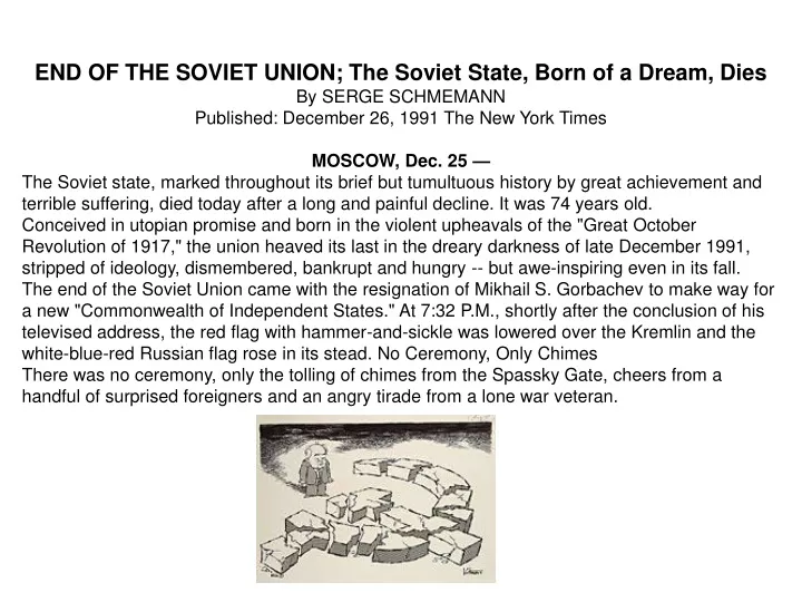 end of the soviet union the soviet state born