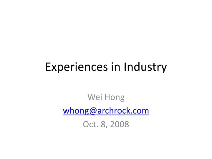 experiences in industry