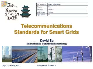 Telecommunications Standards for Smart Grids