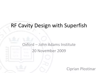 RF Cavity Design with Superfish