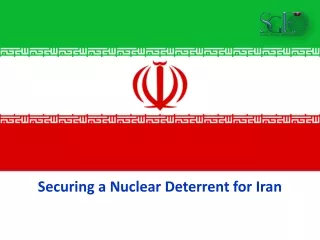 Securing a Nuclear Deterrent for Iran