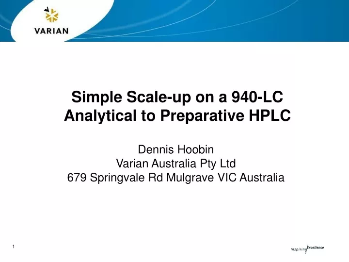 simple scale up on a 940 lc analytical