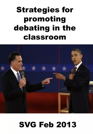 Strategies for promoting debating in the classroom