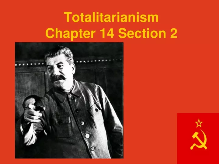totalitarianism chapter 14 section 2