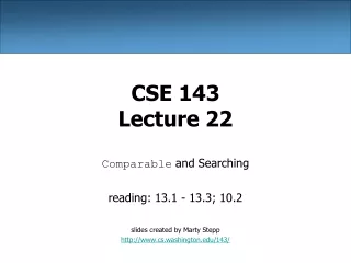 CSE 143 Lecture 22