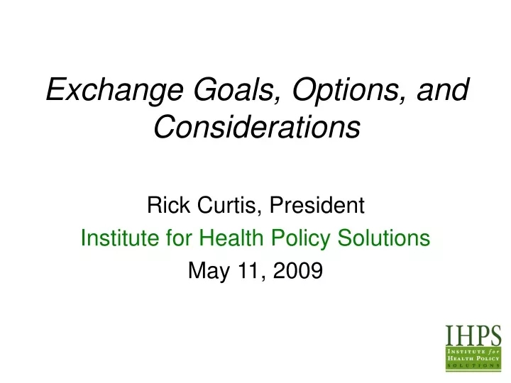 exchange goals options and considerations rick