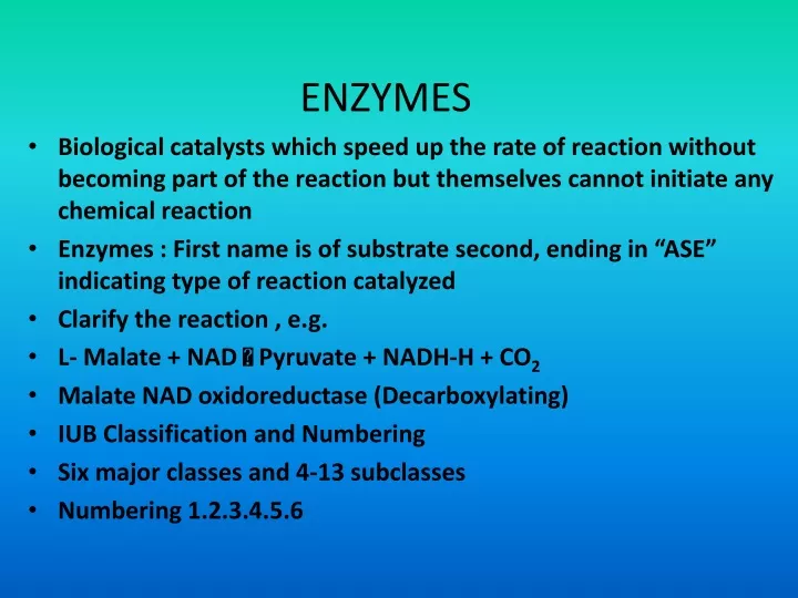 enzymes