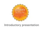 Climate Change & Global Health: Understanding, Adapting, and Preventing - slide 1