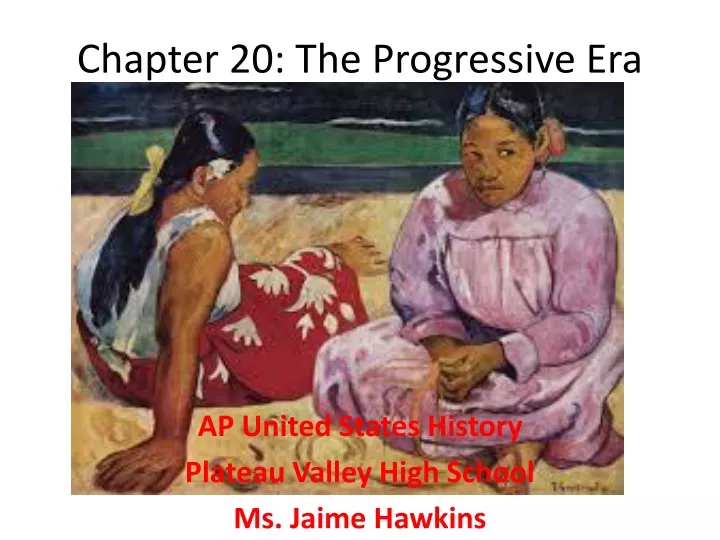 chapter 20 the progressive era