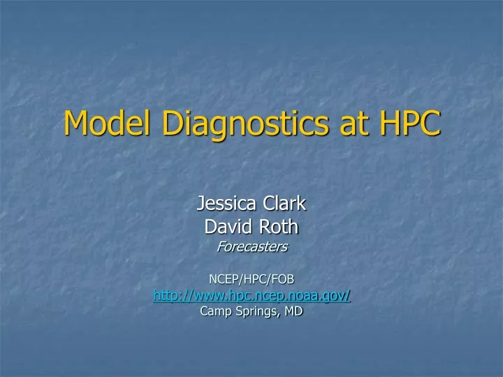 model diagnostics at hpc