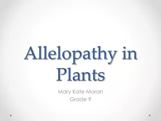 Allelopathy in Plants