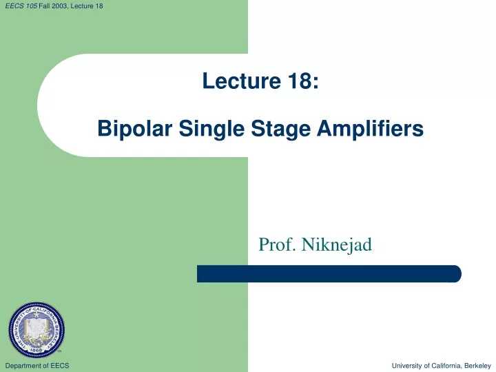 lecture 18 bipolar single stage amplifiers