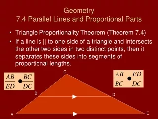 Geometry 7.4 Parallel Lines and Proportional Parts