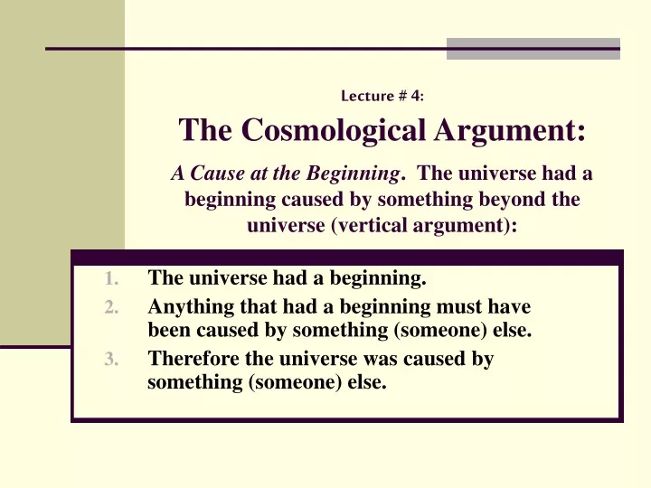 lecture 4 the cosmological argument a cause