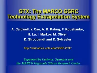 GTX: The MARCO GSRC Technology Extrapolation System