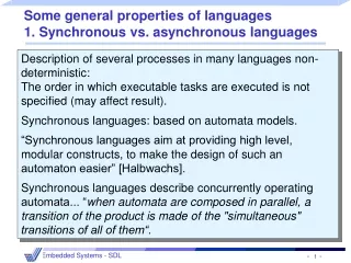 Some general properties of languages 1.  Synchronous vs. asynchronous languages