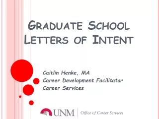 Graduate School Letters of Intent